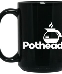 Pothead Coffee Lover Mug Shirt Sweatshirt Long Sleeve Hoodie Tank Mug 1 Pothead Coffee Lover Mug Shirt Sweatshirt Long Sleeve Hoodie Tank Mug 2