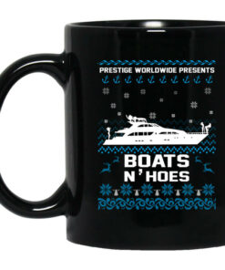 Prestige Worldwide Presents Boats Hoes Mug Shirt Sweatshirt Long Sleeve Hoodie Tank Mug 1
