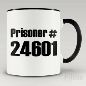 Prisoner #24601 mug