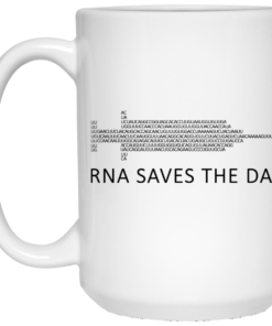 RNA Saves The Day Mug Shirt Sweatshirt Long Sleeve Hoodie Tank Mug 2