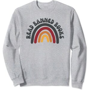 Read Banned Books Sweatshirt