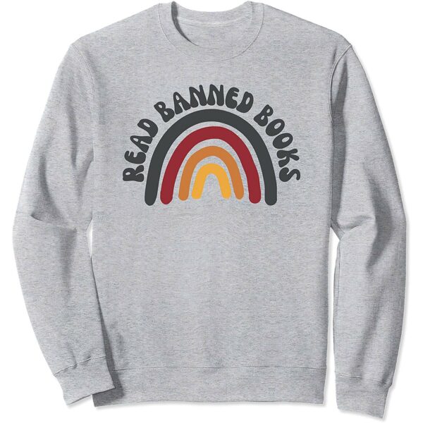 Read Banned Books Sweatshirt