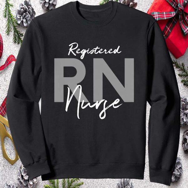 Registered Rn Nurse Sweatshirt