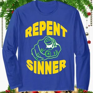 Repent Sinner Sweatshirt