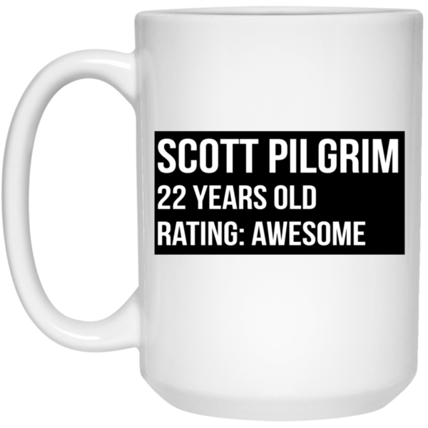 Scott Pilgrim 22 Years Old Rating Awesome Mug Shirt Sweatshirt Long Sleeve Hoodie Tank Mug