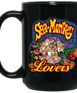 Sea Monkeys Lovers Mug Shirt Sweatshirt Long Sleeve Hoodie Tank Mug 2