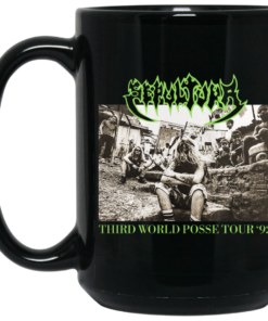 Sepultura Third World Posse Tour 92 Mug Shirt Sweatshirt Long Sleeve Hoodie Tank Mug 2