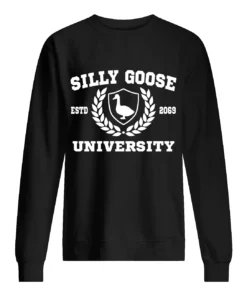 Silly Goose University Sweatshirt 1