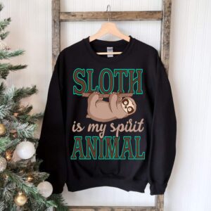 Sloth Is My Spirit Animal Sweatshirt