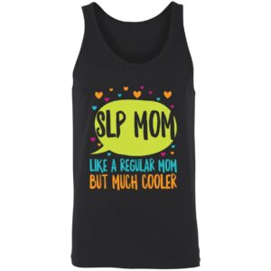 Slp Mom Like A Regular Mom But Much Cooler Sweatshirt