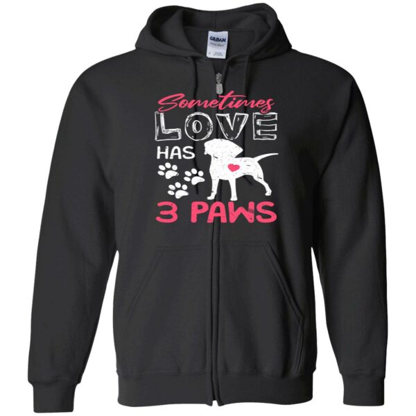 Sometimes Love Has 3 Paws Sweatshirt