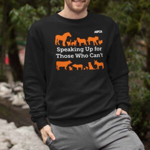 Speaking Up For Those Who Can’T Sweatshirt