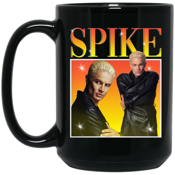 Spike Buffy The Vampire Slayer Mug Shirt Sweatshirt Long Sleeve Hoodie Tank Mug