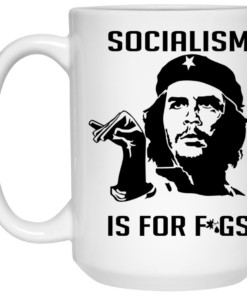 Steven Crowder Socialism Is For Figs Mug Shirt Sweatshirt Long Sleeve Hoodie Tank Mug 2