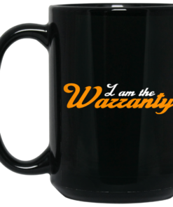 Tavarish I Am The Warranty Mug Shirt Sweatshirt Long Sleeve Hoodie Tank Mug 1 Tavarish I Am The Warranty Mug Shirt Sweatshirt Long Sleeve Hoodie Tank Mug 2