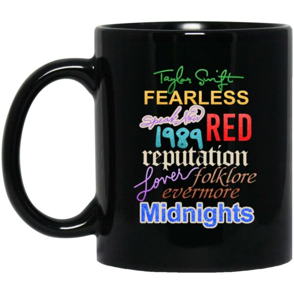 Taylor Swift The Eras Tour 2023 Fearless Speak Now 1989 Red Reputation Lover Folklore Evermore Midnights Mug Shirt Sweatshirt Long Sleeve Hoodie Tank Mug