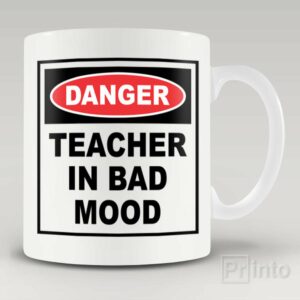 Teacher in bad mood – coffee mug