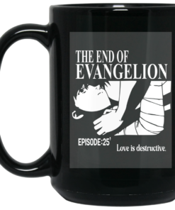 The End Of Evangelion Episode 25 Love Is Destructive Mug Shirt Sweatshirt Long Sleeve Hoodie Tank Mug 2