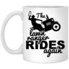The Lawn Ranger Rides Again Cute Lawn Caretaker Mug Shirt Sweatshirt Long Sleeve Hoodie Tank Mug