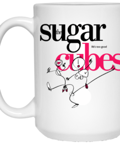 The Sugar Life's Too Good Cubes White Mug Shirt Sweatshirt Long Sleeve Hoodie Tank Mug 1 The Sugar Lifes Too Good Cubes White Mug Shirt Sweatshirt Long Sleeve Hoodie Tank Mug 2