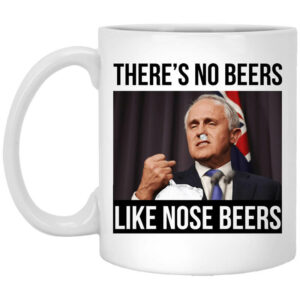 Theres No Beers Like Nose Beers Mug Shirt Sweatshirt Long Sleeve Hoodie Tank Mug 1