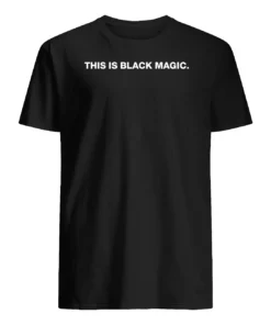 This Is Black Magic Sweatshirt 3
