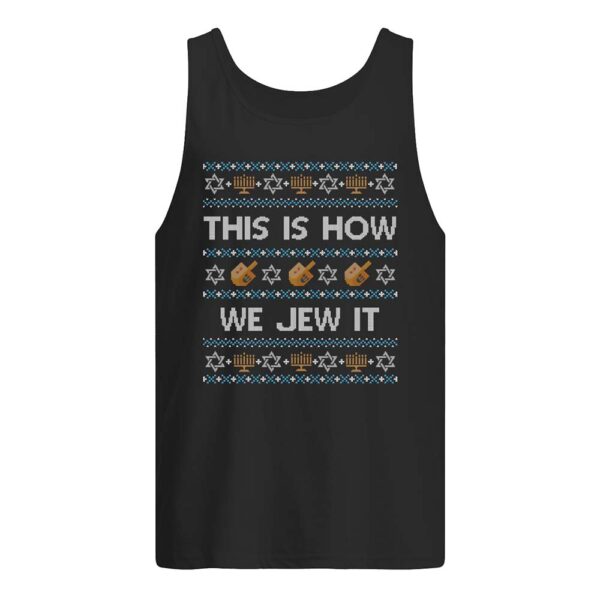 This Is How We Jew It Christmas Sweatshirt