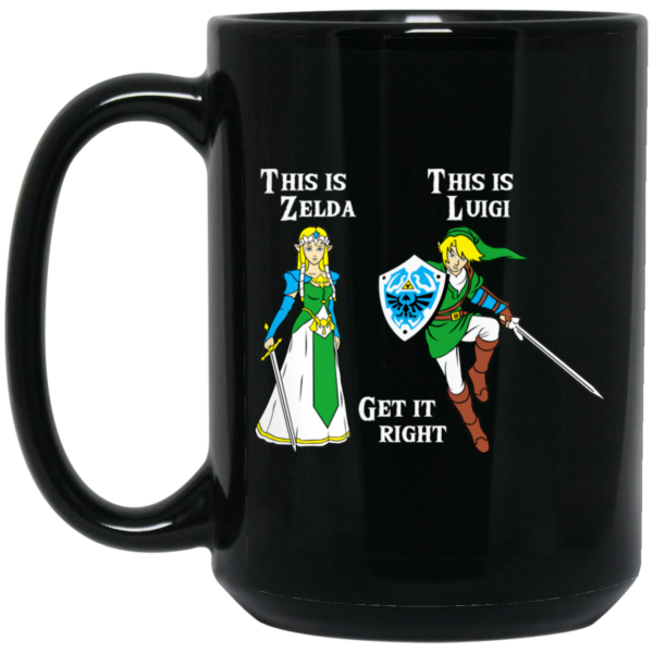 This Is Zelda This Is Luigi Get It Right Mug Shirt Sweatshirt Long Sleeve Hoodie Tank Mug