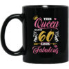 This Queen Makes 60 Look Fabulous 60th Birthday Mug Shirt Sweatshirt Long Sleeve Hoodie Tank Mug