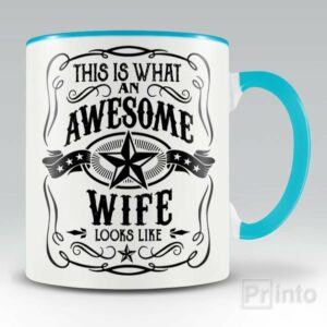 This is what an awesome wife looks like – mug