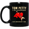 Tom Petty And The Heartbreakers 40th Anniversary Tour Mug Shirt Sweatshirt Long Sleeve Hoodie Tank Mug