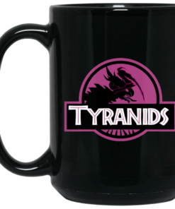 Tyranids Jurrasic Park Mug Shirt Sweatshirt Long Sleeve Hoodie Tank Mug 2