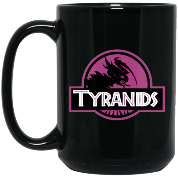 Tyranids Jurrasic Park Mug Shirt Sweatshirt Long Sleeve Hoodie Tank Mug