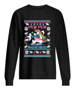 Unicorn Pew Pew Madafakas Christmas Sweatshirt 1