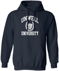 Unwell University Sweatshirt 3