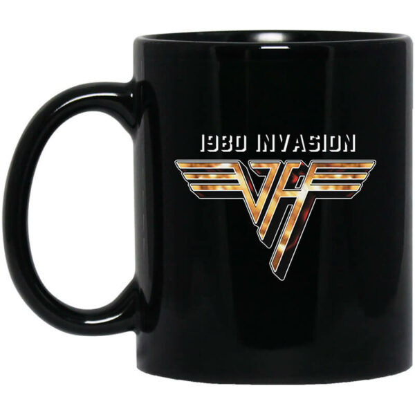 Van Halen 1980 Invasion Mug Shirt Sweatshirt Long Sleeve Hoodie Tank Mug