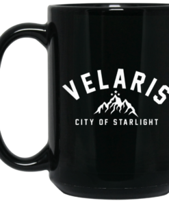 Velaris City Of Starlight Mug Shirt Sweatshirt Long Sleeve Hoodie Tank Mug 1 Velaris City Of Starlight Mug Shirt Sweatshirt Long Sleeve Hoodie Tank Mug 2