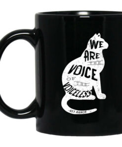 Vet Ranch Voice Of The Voiceless Cat Mug Shirt Sweatshirt Long Sleeve Hoodie Tank Mug 1