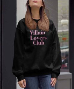 Villain Lovers Club Sweatshirt 1