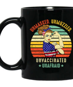 Vintage Unmasked Unmuzzled Unvaccinated Unafraid USA Flag Mug Shirt Sweatshirt Long Sleeve Hoodie Tank Mug 1