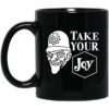 We Happy Few Take Your Joy Mug Shirt Sweatshirt Long Sleeve Hoodie Tank Mug