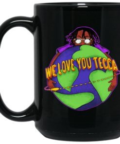 We Love You Tecca Lil Tecca Fan Art Gear Merch Mug Shirt Sweatshirt Long Sleeve Hoodie Tank Mug 2