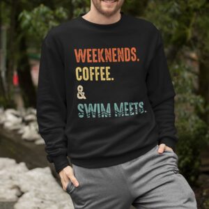 Weekends Coffee And Swim Meets Sweatshirt