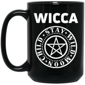 Wicca Child Stay Wild Moon Mug Shirt Sweatshirt Long Sleeve Hoodie Tank Mug