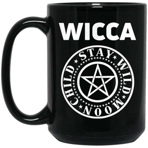 Wicca Child Stay Wild Moon Mug Shirt Sweatshirt Long Sleeve Hoodie Tank Mug