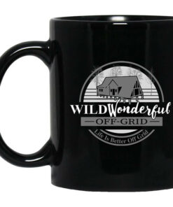 Wild Wonderful Off Grid Mug Shirt Sweatshirt Long Sleeve Hoodie Tank Mug 1