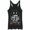 Women’s CHIN UP Ghost Hope Your Day is as Nice as my Booty Racerback Tank Top