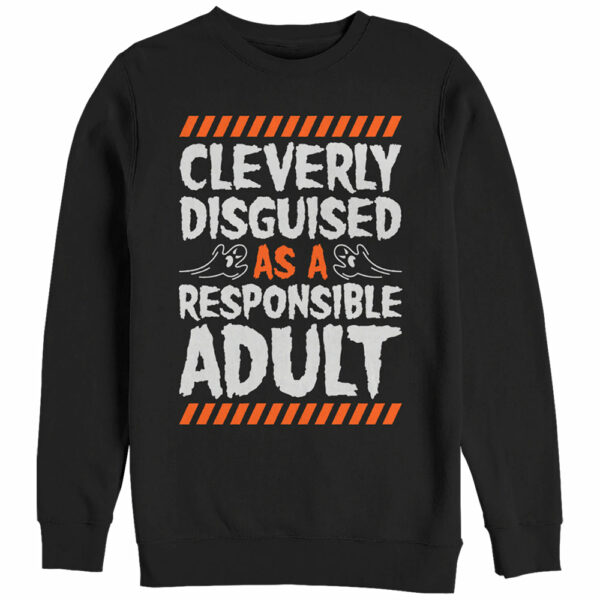 Women’s CHIN UP Halloween Responsible Disguise Sweatshirt