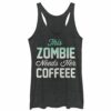 Women’s CHIN UP Halloween Zombie Needs Coffee Racerback Tank Top