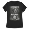 Women’s Child’s Play Before and After Coffee Meme T-Shirt